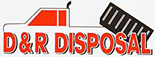 D & T Disposal - Your Garbage is Our Business - Akwesasne - Cornwall Island - www.DandRdisposal.com